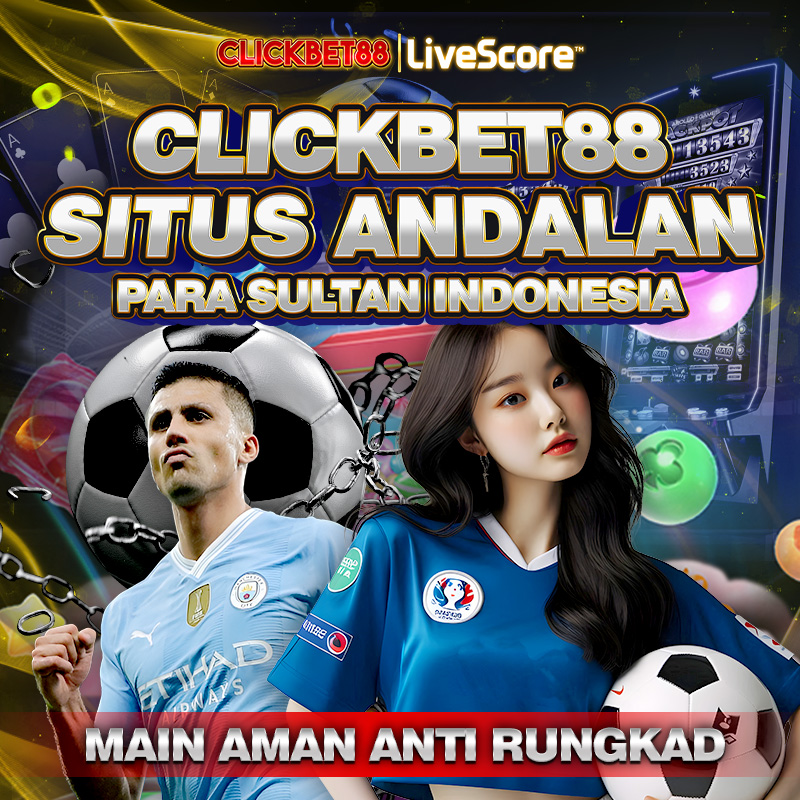 CLICKBET88 + Link Daftar Situs Game Online Mudah Menang Uang Asli Terpercay